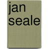 Jan Seale door Jan Seale