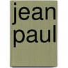 Jean Paul door Dieter Richter