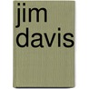 Jim Davis door Michael Morpurgo