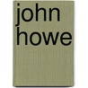 John Howe door Robert Forman Horton