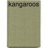 Kangaroos door Kari Schuetz