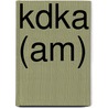 Kdka (am) by Ronald Cohn