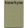 Kiew/Kyiw door Olena Novikova