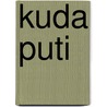 Kuda Puti door B. E Holland