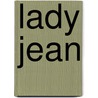 Lady Jean by Percy Hetherington Fitzgerald