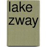 Lake Zway by Nethanel Willy