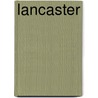 Lancaster by Martin Bowman