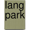 Lang Park by Ronald Cohn