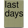 Last Days door Adam Nevill