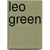 Leo Green door Ronald Cohn