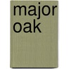 Major Oak by Ronald Cohn
