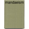 Mandaeism door Frederic P. Miller