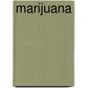 Marijuana by Mark A.R. Kleiman
