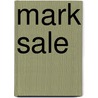 Mark Sale door Adam Cornelius Bert