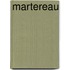 Martereau