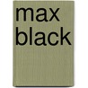 Max Black door Ronald Cohn