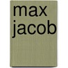 Max Jacob by Ronald Cohn