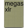Megas Xlr door Ronald Cohn