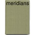 Meridians