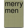 Merry Men by Robert Louis Stevension