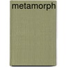 Metamorph by Marsilio