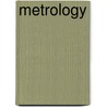 Metrology by Ronald Cohn