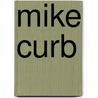 Mike Curb by Ronald Cohn