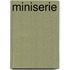 Miniserie