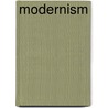 Modernism door A. Leslie (Alfred Leslie) Lilley