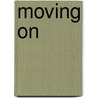 Moving On door Stuart Perrin