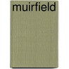 Muirfield by Adam Cornelius Bert
