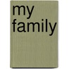 My Family by Ronald Cohn