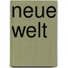 Neue Welt door Wolfgang Tillmans