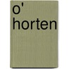 O' Horten door Ronald Cohn