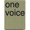 One Voice door Daniel MacIvor