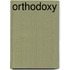 Orthodoxy