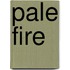 Pale Fire