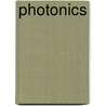 Photonics by Yuri S. Kivshar