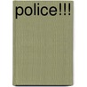 Police!!! door Robert William Chambers