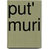 Put' Muri