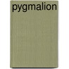 Pygmalion door James Hynes