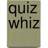 Quiz Whiz door Julie Ramsden