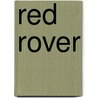 Red Rover door Susan A. Stewart