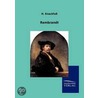 Rembrandt by H. Knackfuß