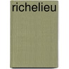 Richelieu door George Payne Rainsford James
