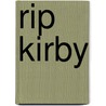Rip Kirby by Alex Raymond