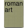 Roman Art by Susan Walker