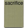 Sacrifice by Stephen French Whitman