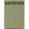 Sentinels door Van Plexico