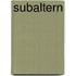 Subaltern